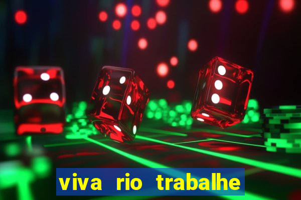 viva rio trabalhe conosco 2024